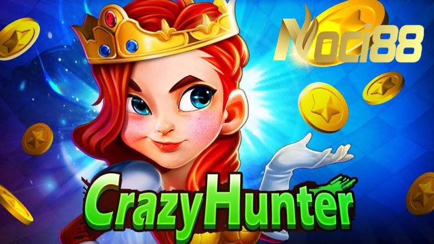 Crazy Hunter với tỷ lệ đổi thưởng siêu hấp dẫn