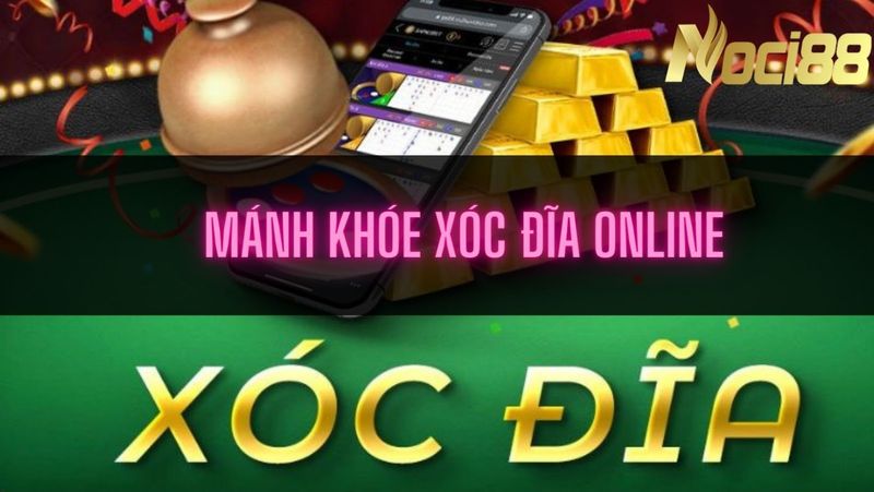 Mánh khóe xóc đĩa uy tín online nên nắm nếu muốn chiến thắng 